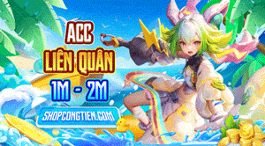 Acc Liên Quân 1M-2M
